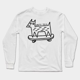 nasty dog Long Sleeve T-Shirt